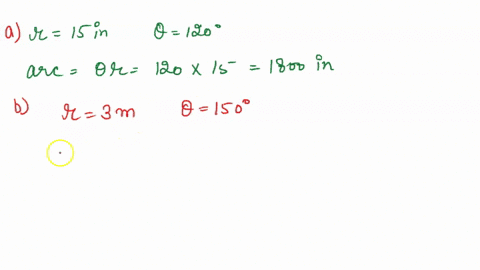 finding-arc-length-in-exercises-51-and-52-fnd-the-length-of-the-arc-on-circle-of-radius-central-angle-0-intercepted-by-sl-t-15-inchcs-0-1202-521-t-3-mctcrs-0-150-finding-the-central-angle-in-64033