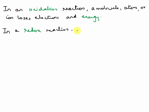 complete-the-gentances-below-by-filling-in-the-best-nswer-ozidadon-inan-electrons-and-reaciion-molecula-atom-or-ion-ioses-energy-an-and-thoir-onergy-roaciion-an-electron-acceptor-gains-elect-64338
