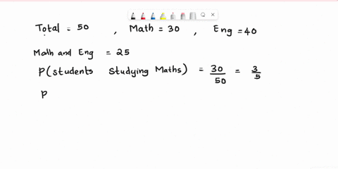 a-class-consists-of-50-student-30-of-them-study-mathematics-40-study-english-25-study-both-mathematics-and-english-one-student-is-chosen-from-the-class-if-the-student-studies-english-what-is-17221