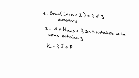 which-set-is-not-a-subspace-of-r-3-1-s-p-a-n-0-0-0-2-for-any-3-x-3-matrix-a-the-set-of-all-vectors-x-in-r-3-such-that-ax-0-3-all-of-the-given-sets-are-subspaces-of-r-3-4-col-012-012-012-50445