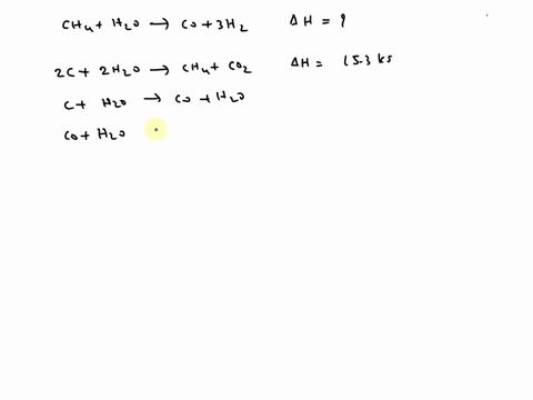 use-the-following-information-to-determine-the-enthalpy-for-the-reaction-shown-below-chals-hzols-colg-3hz8-ah-2cs-2hols-chalg-cozg-ah-2-153kj-cs-holg-colg-hzlg-ah-1313kj-colg-hzols-cozlg-hzl-06458