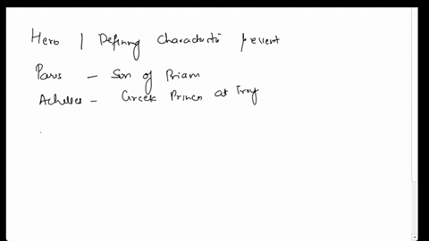 match-the-hero-to-the-defining-characteristicevent-choose-choose-son-of-priam-and-hecuba-whose-abduction-of-helen-started-the-war-the-youngest-and-most-fearsome-of-the-greek-princes-at-troy-50393