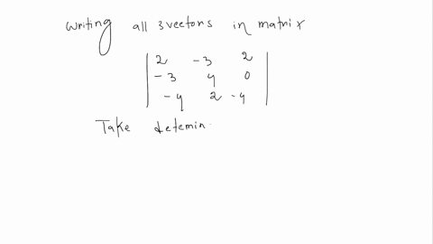 use-determinants-to-decide-ifthe-set-of-vectors-linearly-independent-the-determinant-of-the-matrix-whose-columns-are-the-given-vectors-is-simplify-your-answer-is-the-set-of-vectors-linearly-40733