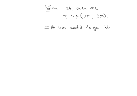 in-order-to-be-accepted-into-a-certain-top-universityapplicants-must-score-within-the-top-5-on-the-sat-exam-given-that-the-exam-has-a-mean-of-1000-and-standard-deviation-of-200what-is-the-lo-04792