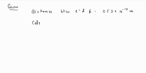 an-electron-and-a-proton-are-053-1010-m-apart-what-is-their-dipole-moment-if-they-are-at-rest-electronic-charge-1602-10-19-c-23186