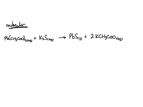 consider-the-reaction-when-aqueous-solutions-of-lead-acetate-and-potassium-sulfide-are-combined-the-net-ionic-equation-for-this-reaction-is-90302