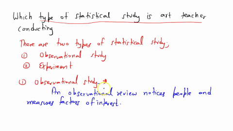 which-type-of-statistical-study-is-the-art-teacher-conducting