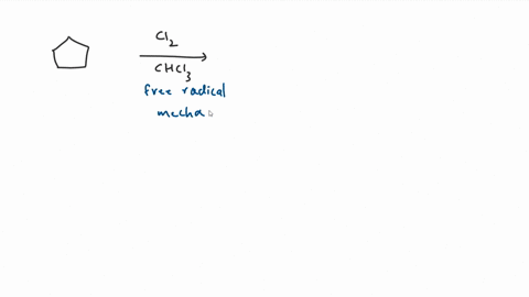 radicalsfree-radical-halogenation-of-cyclopentane-with-ci2-and-ch2ci2-20114-mer-co-1ponot-parta-reaction-oocursredraw-the-starting-maforiat-draw-tho-major-product-that-is-formed-when-the-coi-44367