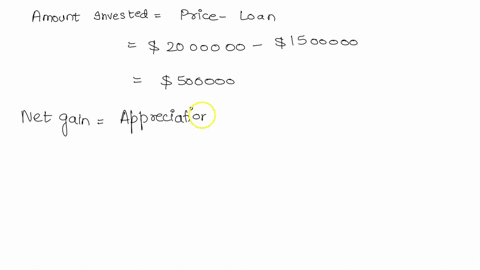 you-buy-an-apartment-building-for-2m-and-take-out-a-loan-for-15m-the-value-of-the-property-goes-up-250000-income-from-the-property-after-all-expenses-and-financing-costs-is-a-net-loss-of-100-94742
