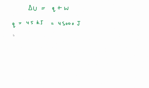 calculate-the-change-in-internal-energy-for-a-system-that-is-giving-off-450-kj-of-heat-and-is-performing-855-j-of-work-on-the-surroundings-37757
