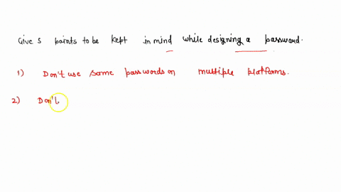 give-five-points-to-be-kept-in-mind-while-designing-a-password-92008