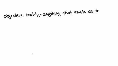 explain-the-concept-of-objective-and-subjective-reality