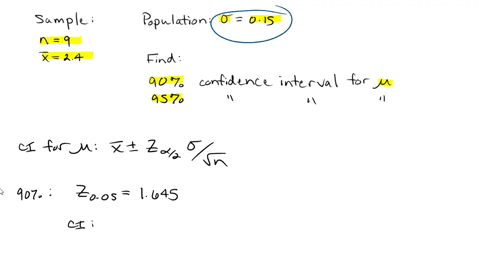 use-the-sample-information-mean-is-24-and-sample-size-n9-also-assume-population-standard-deviation-is-015-to-calculate-the-following-confidence-intervals-for-assuming-the-sample-is-from-a-normal-popul