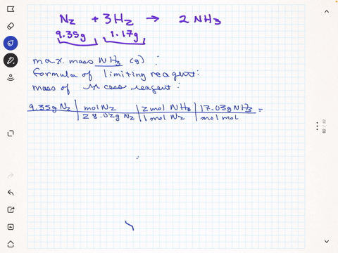 for-the-following-reaction-935-grams-of-nitrogen-gas-are-allowed-to-react-with-117-grams-of-hydrogen-gas-nitrogeng-hydrogeng-ammoning-what-is-tlie-maximumn-mnass-of-ammonia-that-can-be-ormed-59589