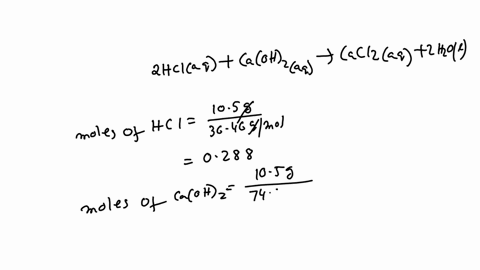 question-8-1-pts-consider-the-reaction-between-hydrochloric-acid-and-calcium-hydroxide-2-mathrmhcl_mathrmaqmathrmcamathrmoh_2mathrmaq-mathrmcacl_2mathrmaq2-mathrmh_2-mathrmomathrmi-a-chemist-allows-10