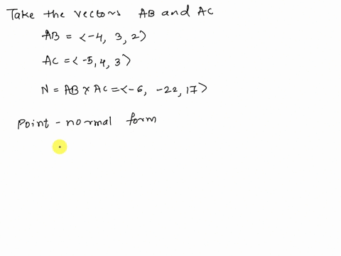 consider-the-points-a5-1-3-and-b1-4-1-and-c0-5-0-in-3d-space-awrite-down-a-simplified-equation-of-the-plane-containing-these-three-points-bfind-the-area-of-the-triangle-whose-vertices-are-th-58962