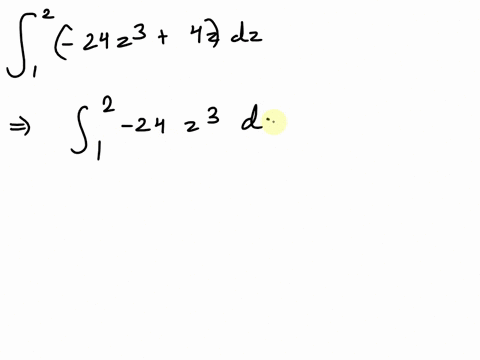 question-23-evaluate-the-integral-24-24z34z-dz-given-15-1x2-dx-15-dx-7-x2-dx-x-dx-232-dx-1-c-a-84-b-36-c-35-d-114-e-146-question-23-evaluate-the-integral-24z4zdz-given-dx-2-dx1-oa-84-b-36-c3-17318