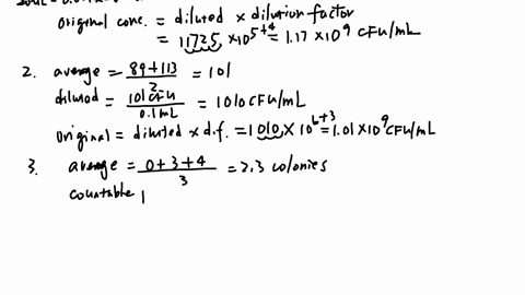 how-many-cfulml-were-in-the-original-sample-when-please-show-all-calculations-20-ul-of-a-10-5-dilution-plated-in-duplicate-yielded-218-and-251-colonies-2-01-ml-of-a-10-6-dilution-plated-in-d-23313