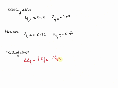 the-rf-value-of-a-compound-a-is-045-when-a-tlc-plate-is-developed-in-diethyl-ether-and-034-when-the-plate-is-developed-in-hexane-compound-b-has-an-rf-value-0f-043-in-hexane-and-060-in-diethy-57676