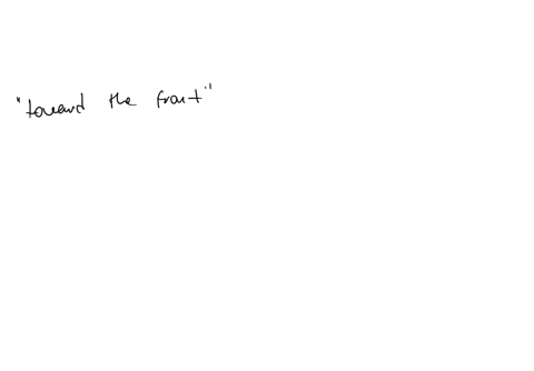 question-2-which-term-means-located-at-or-toward-the-front-of-the-body-or-body-part-posterior-modfiat-distal-anterior