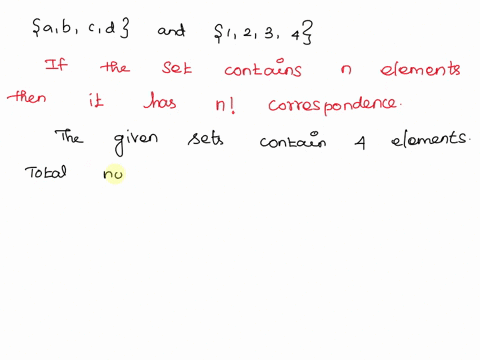 how-many-one-to-one-correspondences-are-there-between-the-sets-abcd-and-1234-if-in-each-correspondencea-b-must-correspond-to-3b-b-must-correspond-to-3-and-d-to-4-80562