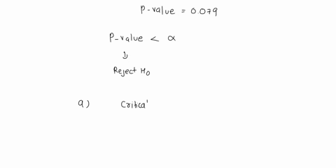 this-test-12-the-p-value-f0r-hypothasis-test-is-0079-for-each-the-fotowing-significance-lovals-decldu-whether-tho-null-hypolhesis-should-bu-repeced-005-determine-whathor-the-null-hypothesis-94194
