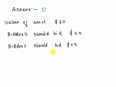 consider-a-first-price-auction-with-common-values-and-two-rational-bidders-with-uniformly-distributed-signals-s-and-s-the-true-value-of-the-object-being-auctioned-is-given-by-v-s-s22-if-s1-8-65034