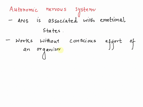 the-autonomic-nervous-system-a-cannot-be-affected-by-emotional-states-b-controls-conscious-body-move-71279