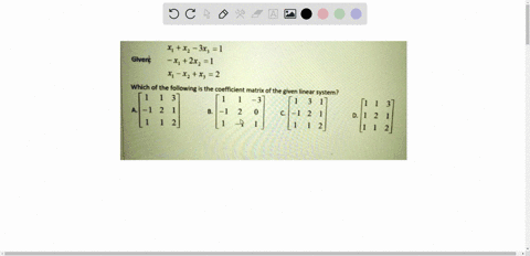 4-x2-3x3-x-2x2-4-x242-given-which-of-the-following-is-the-coefficient-matrix-of-the-given-linear-system-3-3-b-71819
