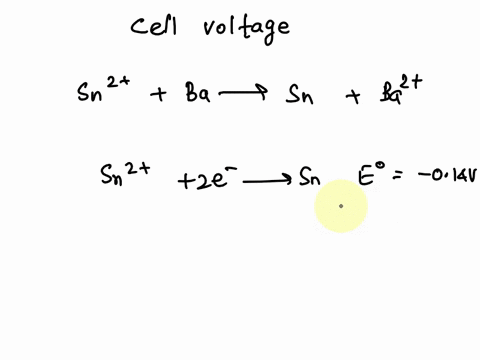 a-galvanic-cell-at-a-temperature-of-250-c-is-powered-by-the-following-redox-reaction-sn-aqba-s-sn-ba-aq-2-suppose-the-cell-is-prepared-with-368-m-sn-in-one-half-cell-and-472-mba-in-the-other-24946