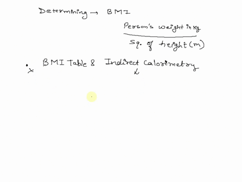 1-body-mass-index-bmi-is-determined-using-bmi-table-indirect-calorimetry-indirect-calorimetry-an-equation-bmi-table-an-equation-skinfold-calipers-an-equation-35722