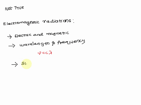 question-20-which-statement-about-electromagnetic-radiation-is-not-correct-a-all-electromagnetic-radiation-is-visible-to-the-eye-b-electromagnetic-radiation-consists-of-oscillating-electric-35083