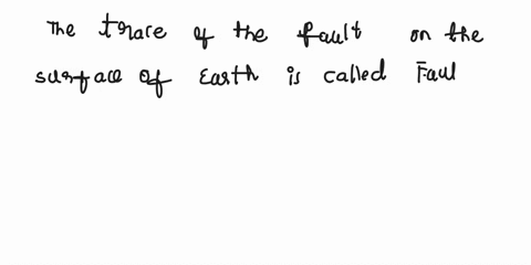 what-do-you-call-the-trace-of-the-fault-on-the-surface-of-the-earth-a-fault-plane-b-fault-line-c-focus-d-fault-scrap-67525