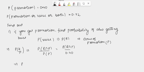 1-as-a-company-manager-for-claimstat-corporation-there-is-a-040-probability-that-you-will-be-promoted-this-year-there-is-a-072-probability-that-you-will-get-a-promotion-a-raise-or-both-the-p-22114
