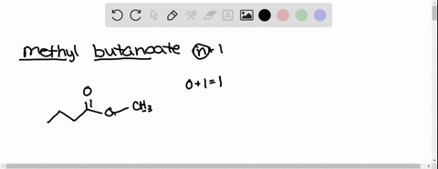 aocm-6pts-compound-methyl-butanoate-provide-an-identification-scheme-for-methyl-butanoate-draw-the-structure-methyl-butanoate1-point-indicate-the-multiplicity-for-each-proton-singlet-doublet-75863