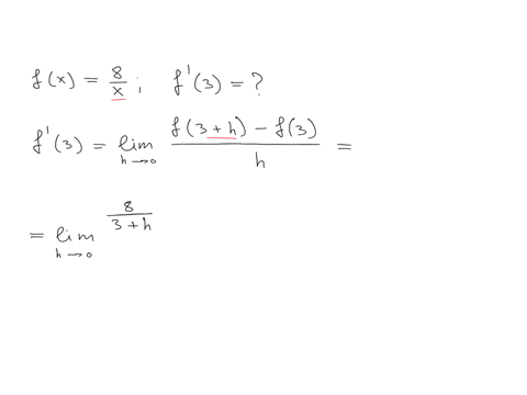 1-use-the-definition-of-the-derviative-to-compute-the-derivative-of-fx-8x-at-the-specific-point-x3-evaluate-the-limit-by-using-algebra-to-simplify-the-difference-quotient-in-first-answer-box-55605