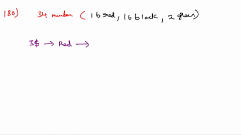 a-game-of-chance-is-played-on-wheel-that-contains-34-numbers-16-a-find-the-expected-value-of-the-random-variable-x-are-red-16-are-black-and-2-are-green-when-the-wheel-is-spun-the-ball-is-equ-29354