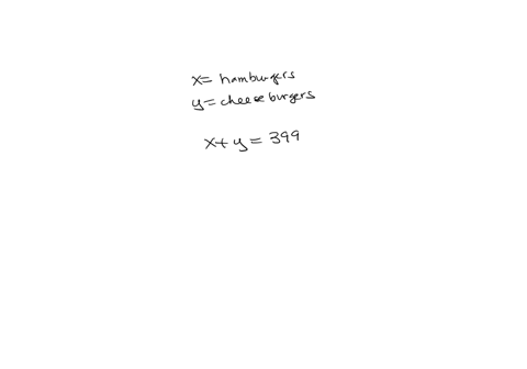 on-wednesday-local-hamburger-shop-sold-comblned-total-of-399-hamburgers-and-cheeseburgers-the-number-of-cheeseburgers-sold-was-two-tlmes-the-number-of-hamburgers-sold_-how-many-hemburgers-we-93437