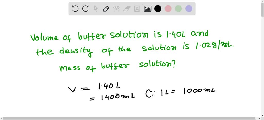 SOLVED: A 2.00 L graduated cylinder contains 1.40 L of buffer solution ...