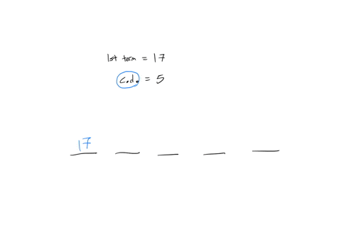 list-the-first-five-terms-of-the-arithmetic-sequence-where-the-first-term-is-17-and-the-common-difference-is-5
