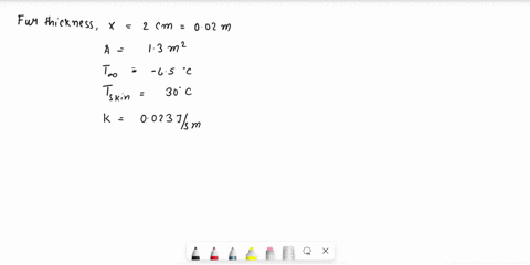 a-what-is-the-rate-of-heat-conduction-in-w-through-the-200-cm-thick-fur-of-a-large-animal-having-a-130-m2-surface-area-assume-that-the-animals-skin-temperature-is-300c-that-the-air-temperatu-81918
