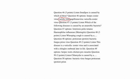 question-46-3-points-listen-smallpox-is-caused-by-which-of-these-question-46-options-herpes-zoster-virus-variola-virus-papillomavirus-varicella-zoster-virus-question-47-3-points-listen-which-of-the-fo