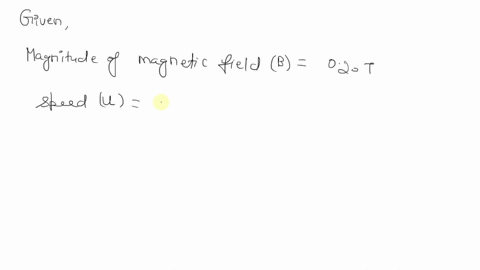 an-electron-moves-within-uniform-magnetic-field-of-020-t-at-a-speed-of50-x-10-ms_-the-magnetic-force-on-the-electron-a-hollow-solcnoid-is-18-cm-long-and-has-1020-joops-if-the-solenoid-has-di-70202