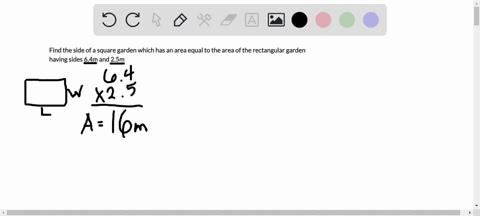 find-the-side-of-a-square-garden-which-has-an-area-equal-to-the-area-of-the-rectangular-garden-having-sides-64m-and-25m-42657