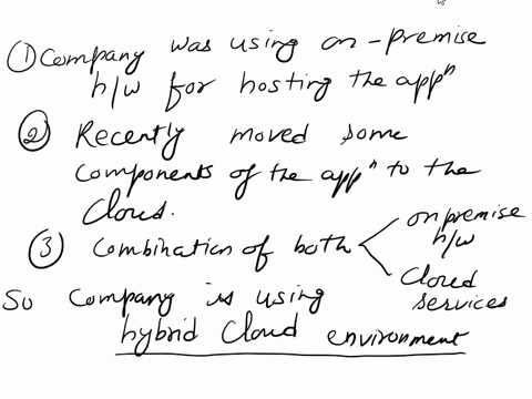 a-chief-technology-officer-has-seen-the-company-grow-significantly-in-the-last-three-months-historically-the-application-was-hosted-with-on-premise-hardware-but-recently-moved-some-component-40858