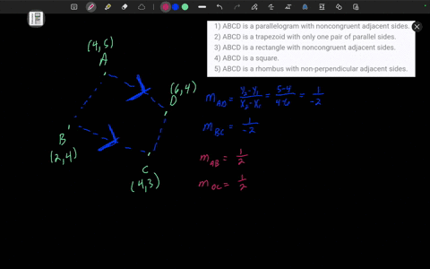 a-quadrilateral-has-vertices-a4-5-b2-4-c4-3-and-d6-4-which-statement-about-the-quadrilateral-is-true-1-abcd-is-a-parallelogram-with-noncongruent-adjacent-sides-2-abcd-is-a-trapezoid-with-onl-62385