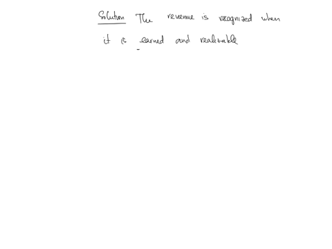 in-general-revenue-is-recognized-when