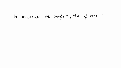 a-monopolistically-competitive-firm-reports-that-at-their-current-level-of-production-they-are-facing-following-condition-p-mc-and-p-atc-the-firm-________-to-increase-profit-it-should-_______-output-u