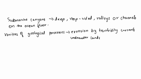 in-what-region-of-the-ocean-would-you-expect-to-find-submarine-canyons-a-abyssal-plain-b-continental-rise-c-continental-shelf-d-submarine-trench-36415