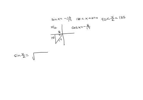 find-sinx2-cosx2-and-tanx-2-from-the-given-information-sinx-1517-180-x-270-1-sinx2-2-cosx2-3-tanx2-77576